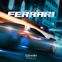 JAMES HYPE - FERRARI (OBWAN REMIX)