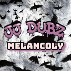 MELANCOLY