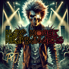 Hard House Headbangers