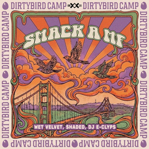 Stream Smack A MF [DIRTYBIRD] by DIRTYBIRD | Listen online for