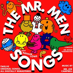 The Mr. Men Songs (2022 Remastered) - Full Album