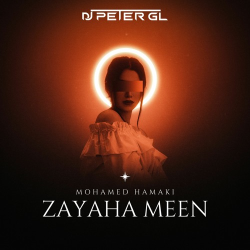 MOHAMED Hamaki  Zayaha Meen_{DJ_PETER_GL REMIX } lزيها مين - محمد حماقي -(دي جي بيتر ريمكس)