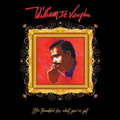 William DeVaughn - Be Thankful For What You Got (Evër Lenoir Remix)