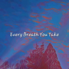 Every Breath You Take (The Police) 2025