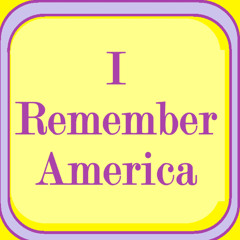 I Remember America