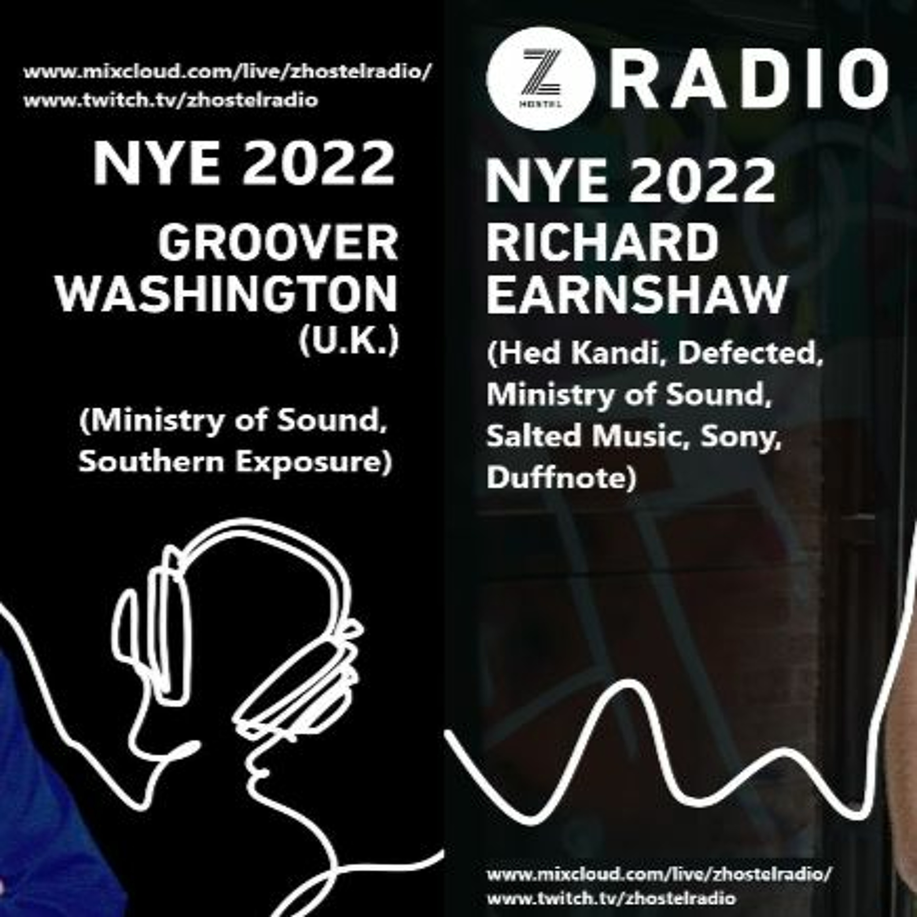 186. Z RADIO NYE 2022 WITH GUEST GROOVER WASHINGTON, RICHARD EARNSHAW & LOOMSY episode artwork