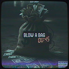 Big Brew Blow A Bag (2.6 Mix 1