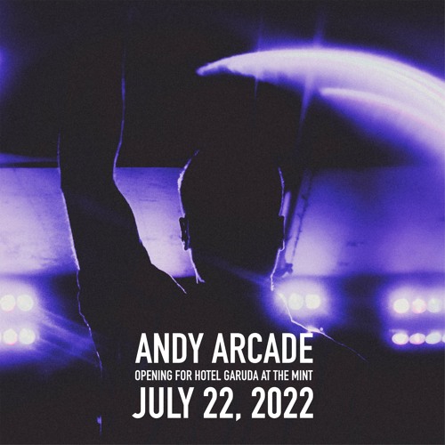 Andy Arcade Opening for Hotel Garuda at The Mint (Full Set)