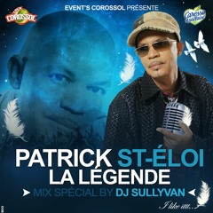 MIX PATRICK ST ELOI DJ SULLYVAN COROSSOL