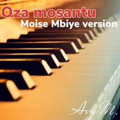 Oza mosantu - cover Moïse Mbiye