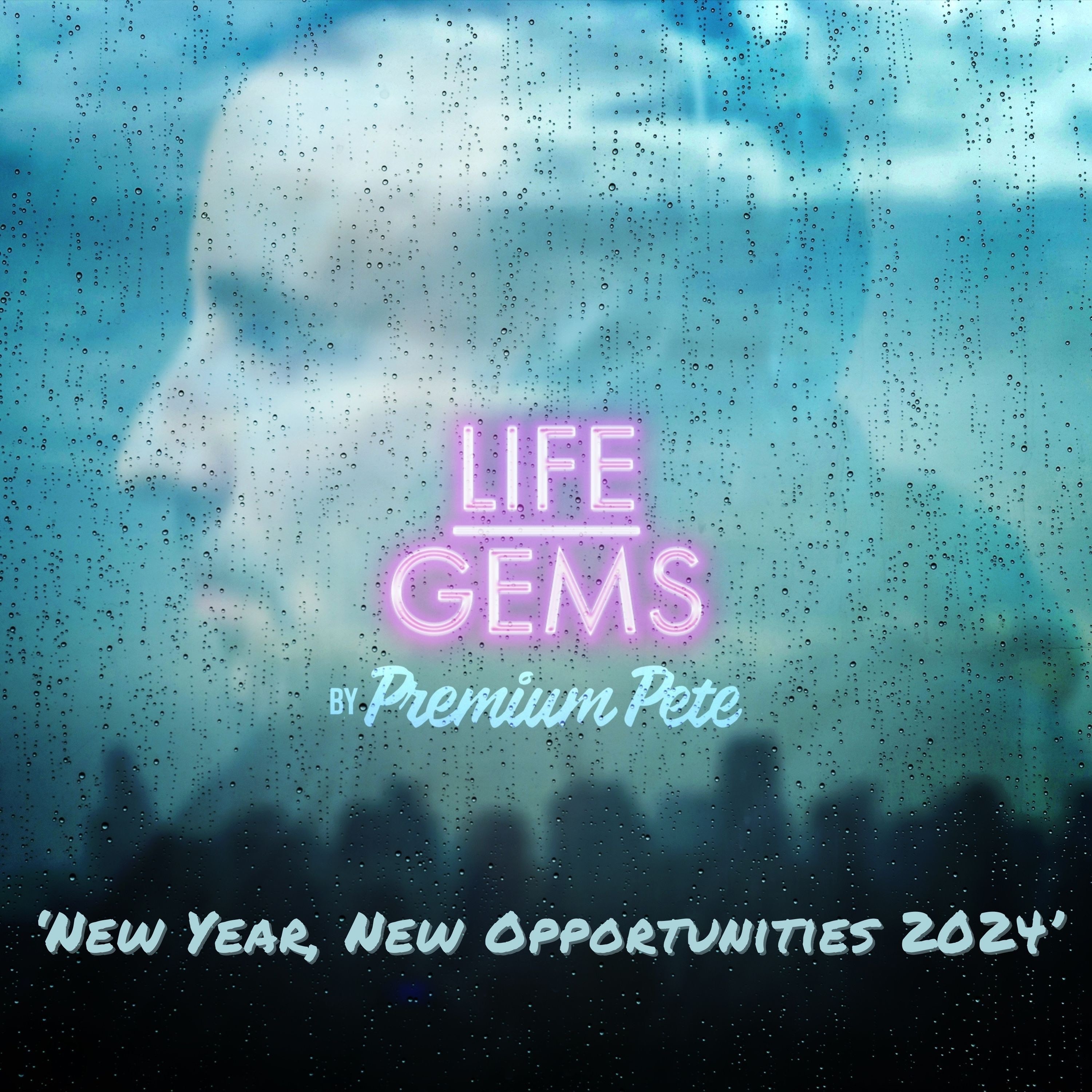 Life Gems "New Year, New Opportunities 2024"