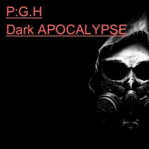 dark apocalypse P.G.H