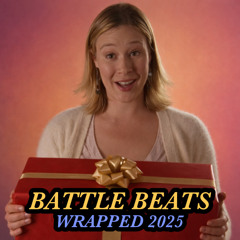 Battle Beats Wrapped 2025 Mixtape
