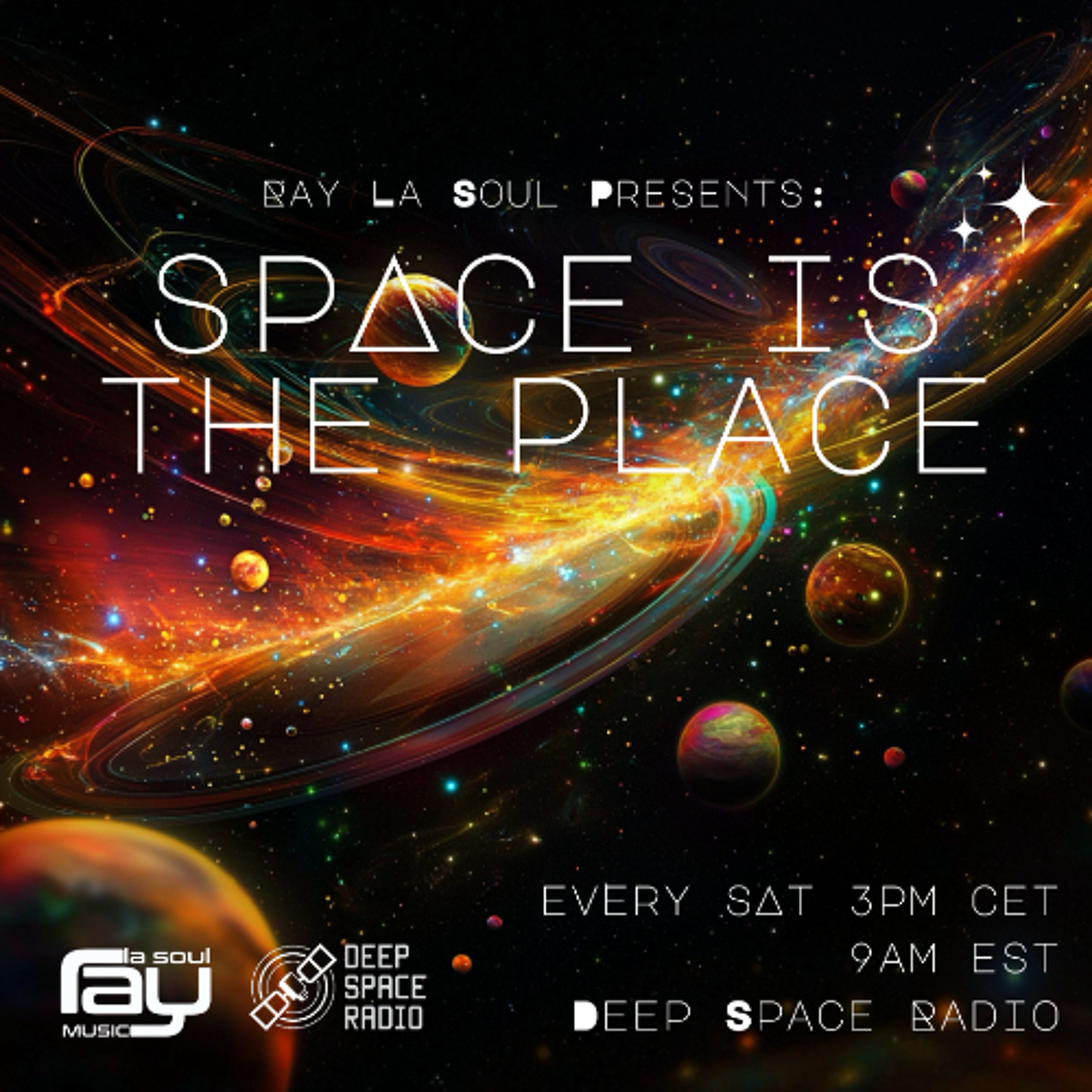 Space Is The Place By Ray La Soul