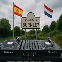 Baker presents The Burnley Sound - Classic Spanish Dutch and UK Bounce