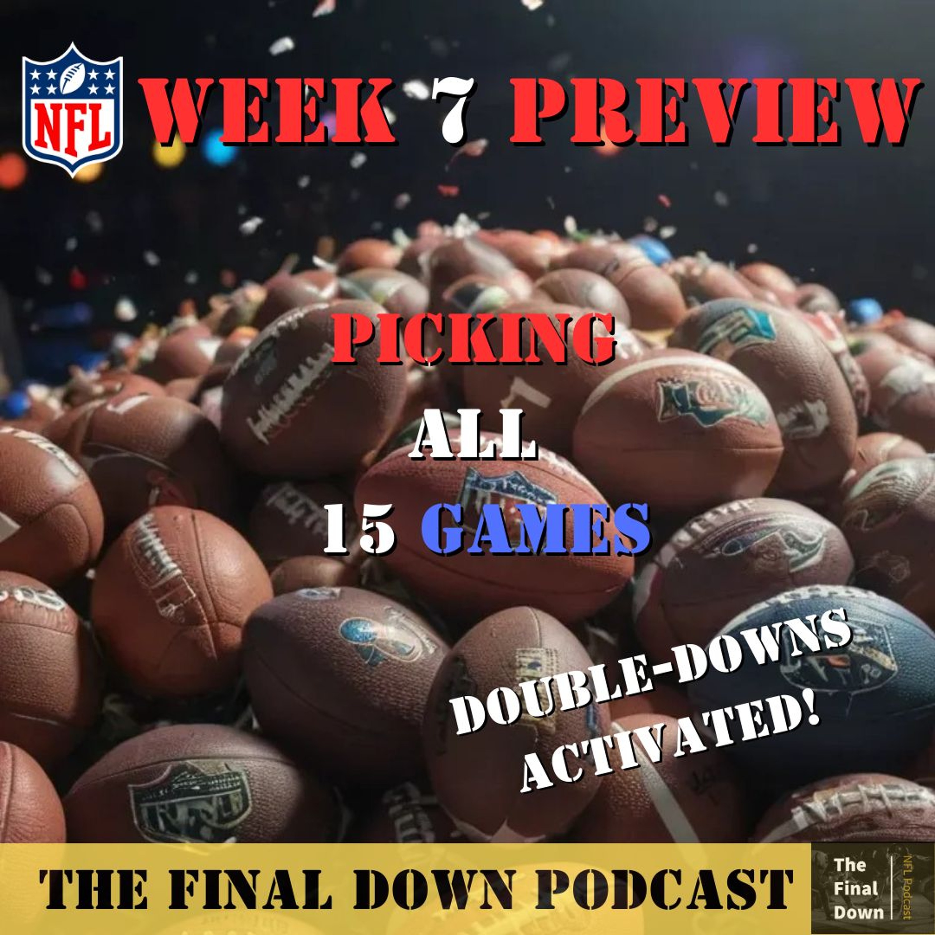 NFL Week 7 Preview episode artwork