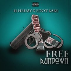 Free Rundown (feat. Edot Baby)