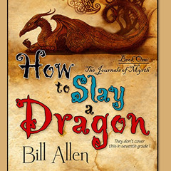 [Download] PDF 💑 How to Slay a Dragon by  Bill Allen,Tim Lundeen,Inc. Belle Books [P