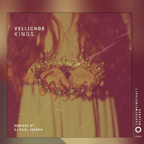 Vellichor - Kings (incl. DJ Paul Joseph Remix)