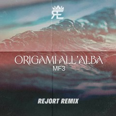 Origami All'alba - Clara (Rejort Remix)