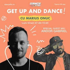 Get Up And DANCE! | Episode 225 (guest | Andor Gabriel