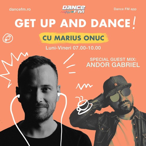 Get Up And DANCE! | Episode 225 (guest | Andor Gabriel