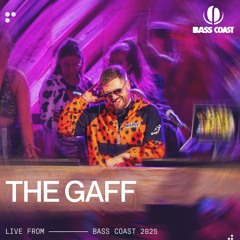 The Gaff Live at Bass Coast 2025