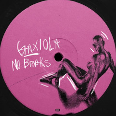 Gax - No Breaks