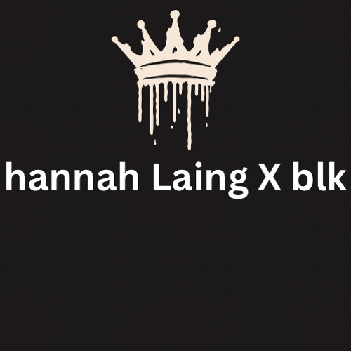 hannah laing X blk