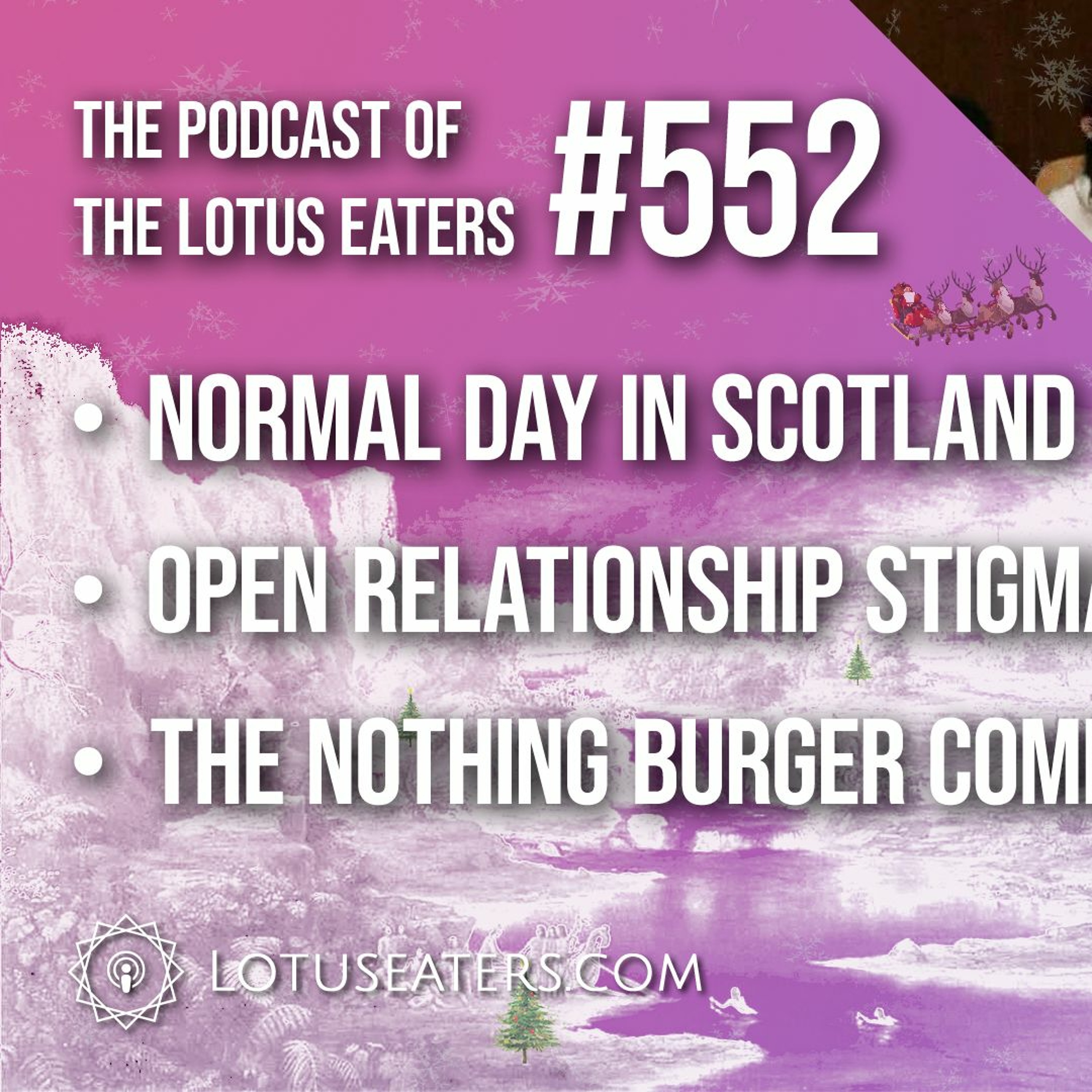 The Podcast of the Lotus Eaters #552
