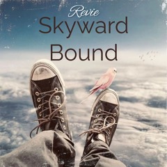 Skyward Bound