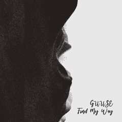 Guuse - Find My Way [trndmsk]