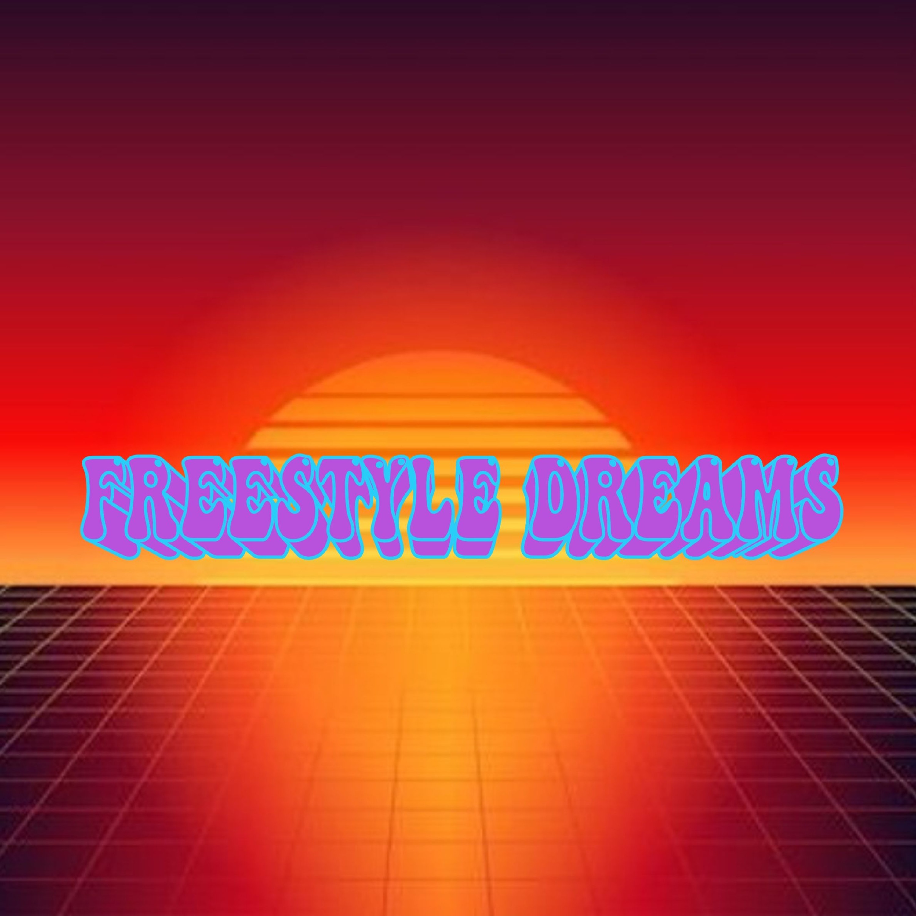 Freestyle Dreams episode artwork