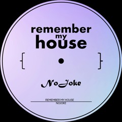 RememberMyHouse