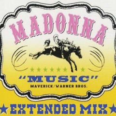 Madonna - Music (Extended Mix)