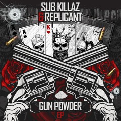 DTR085 - SUB KILLAZ & REPLICANT - GUN POWDER EP  **OUT NOW**