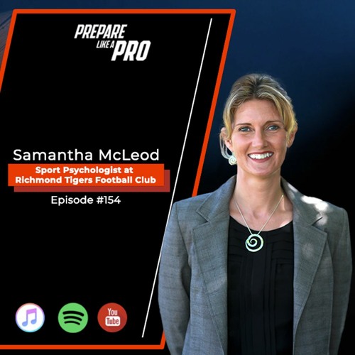 #154 - Samantha McLeod, Sport Psychologist at Richmond Tigers Football Club