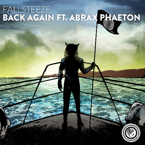 Fallsteeze - Back Again ft. Abrax Phaeton