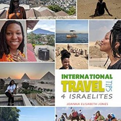 [ACCESS] [EBOOK EPUB KINDLE PDF] International Travel Tips for Israelites: featured C