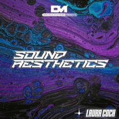 Sound Aesthetics 64: Laura Coch
