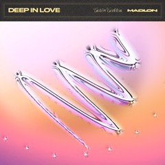 Deep In Love - Golden Goddess (prod. Madlon)