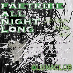 fae tribe b2b2b @ luna club 08.08.25