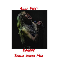 Anna Vissi - Eprepe (Baila Radio Mix)  BUY = FREE DOWNLOAD