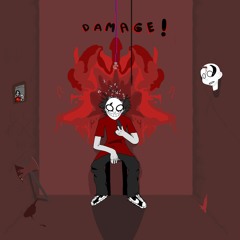 DAMAGE! (ft. Caelen) prod. triplesixdelete