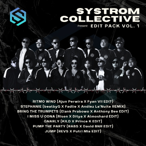SYSTROM COLLECTIVE EDIT PACK VOL.1 PREVIEW (CLICK DOWNLOAD FOR FULL SONG)