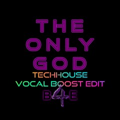 the only GOD - Vocal Boost Edit