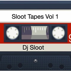 Sloot Tapes Vol 1