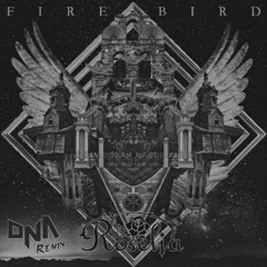 Roselia - FIRE BIRD (DNA Remix)
