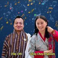 Choe Gazum By Ulap Leki & Phubzam