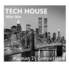 Mixmag DJ Comp - Tech House Mix